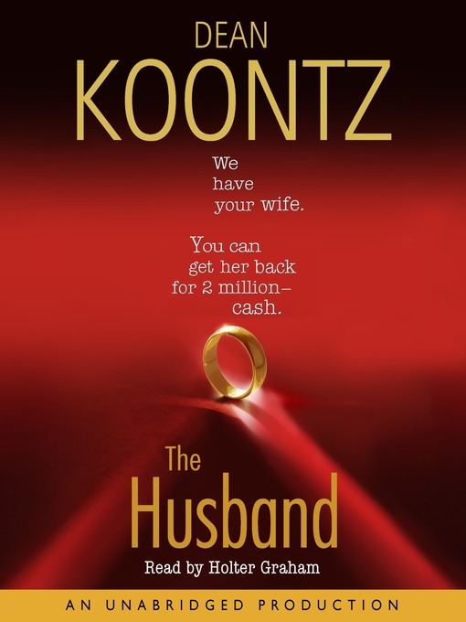 Title details for The Husband by Dean Koontz - Wait list